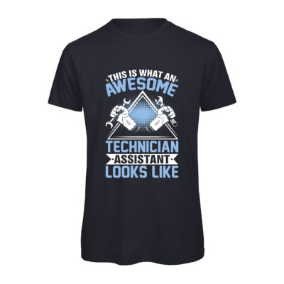 awsome technician assistent t-shirt